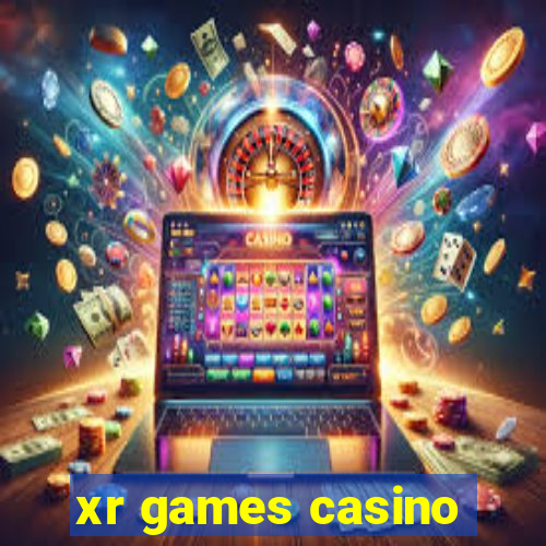 xr games casino